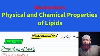 Physical and chemical properties of lipids Biochemistry Lecture  14 urduhindi [upl. by Angelle749]