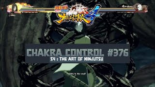 Chakra Control 376  Guruguru  Naruto  Ultimate Ninja Storm 4 [upl. by Ecylahs]