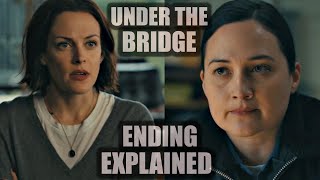 quotUnder the Bridge Episode 6 Finding Justice for Reens Twist [upl. by Ahtenak]