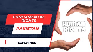 Fundamental Rights in Pakistan [upl. by Thorvald]