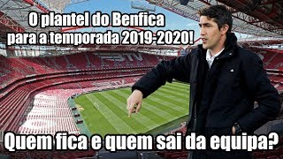 O plantel do Benfica para a temporada 20192020 [upl. by Anuaek521]