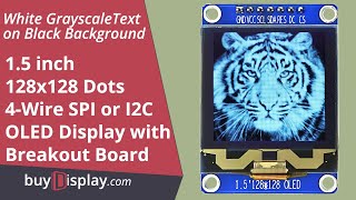 Connect 128x128 Grayscale OLED SPI I2C White 15quot inch to ArduinoRaspberry Pi [upl. by Neetsirk]