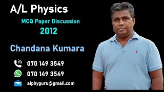 Physics 2012 mcq 39 By Chandana Kumara [upl. by Jarrett820]