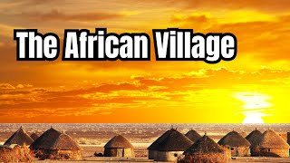 The African Village Life  Daily Life Routine [upl. by Jorge]