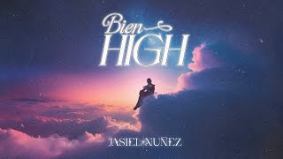 Bien High Video Oficial  Jasiel Nuñez [upl. by Revell]