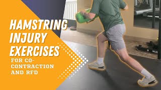 Hamstring Injury Exercises for Cocontraction and RFD [upl. by Rockefeller53]