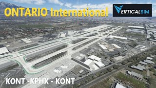 VerticalSim ONTARIO International  KONT  KPHX  KONT  MSFS [upl. by Tito]