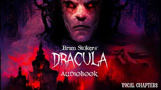 Bram Stokers Dracula Audiobook Full [upl. by Edrock]