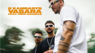 8 Kambarys feat Niko Barisas  VASARA Official Video [upl. by Colvert]