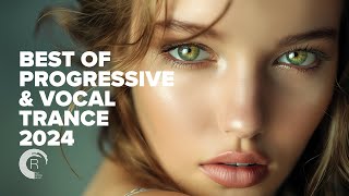 BEST OF PROGRESSIVE amp VOCAL TRANCE 2024 FULL ALBM [upl. by Ociredef]