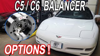 C5 amp C6 Corvette Harmonic Balancer Options Choose Wisely [upl. by Marchak]