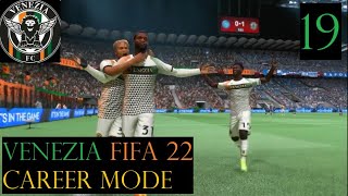 Dreaming of a Domestic Double  Venezia FIFA 22 Career Mode 19 [upl. by Marin93]