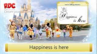 ハピネス・イズ・ヒア Happiness Is Here Lyrics 2013  Tokyo Disney Resort [upl. by Komara]