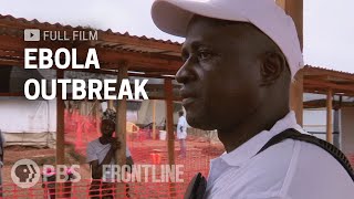 Ebola Outbreak full documentary  FRONTLINE [upl. by Iggy261]