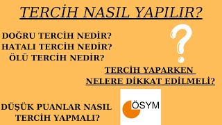 TERCİH NASIL YAPILIR DOĞRU TERCİH NASIL YAPILIR TERCİH HATASI YAPMAMAK İÇİN MUTLAKA İZLE [upl. by Caldeira695]