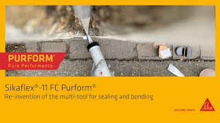 Sikaflex®11 FC Purform®  Multipurpose sealant and adhesive for construction [upl. by Alejo]