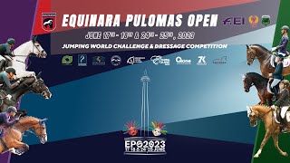 EQUINARA PULOMAS OPEN  Jumping World Challenge amp Dressage Competition 2023  Day 1 [upl. by Lura595]