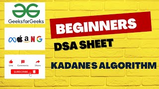 Kadanes Algorithm  GeeksForGeeks  DSA Sheet for Begineers [upl. by Wj]