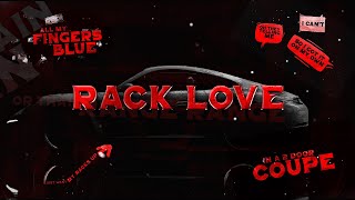 Rarin  Rack Love Official OG Lyric Video [upl. by Gusta]