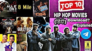 TOP 10 HIP HOP MOVIES HINDI [upl. by Iver]