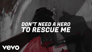 The Score  Dont Need A Hero Official Lyric Video [upl. by Atsiuqal407]