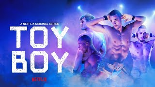 10 Reasons You Should Watch TOY BOY on Netflix [upl. by Aliek]