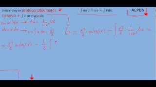 Integrales por partes 05 ejemplo 4 x por arcotangente parte 1 [upl. by Sinned535]