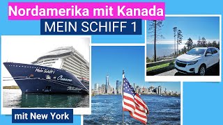 Nordamerika🇺🇸 mit Kanada🇨🇦 Mein Schiff 1 mit New York  Beste Reise unseres Lebens 🚢 [upl. by Johen]