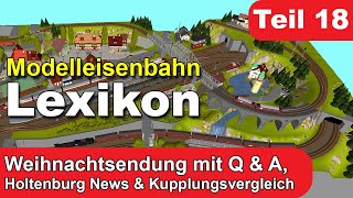 ModelleisebahnLexikon Teil 18 QA und Kupplungsvergleich H0 [upl. by Menashem578]