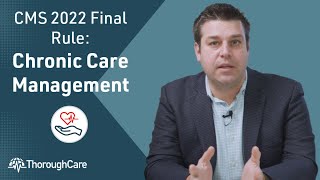 CMSs 2022 Final Rule for Chronic Care Management What You Need To Know [upl. by Neryt]