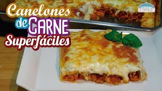 Canelones de carne con salsa bechamel Súper fáciles Loli Domínguez [upl. by Ceil]