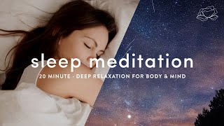 Guided Sleep Meditation amp Deep Relaxation 🌙 [upl. by Algar350]