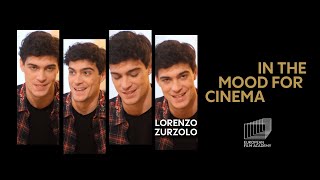 Lorenzo Zurzolo  In The Mood For Cinema [upl. by Akienaj]