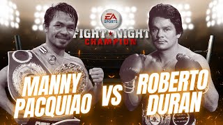 Fight Night Champion Manny Pacquiao vs Roberto Duran Playthrough No Commentary [upl. by Arua]