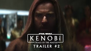 Kenobi Trials Of The Master Fanedit by PixelJoker95 Trailer 2 [upl. by Gregory597]