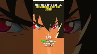 Mo Fans Epic Battle Combining Fire and Light animerecap anime animeshorts manga otakurecap [upl. by Mchugh]