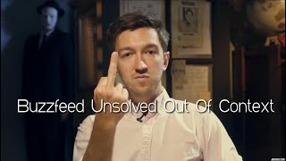 Buzzfeed Unsolved Out of Context [upl. by Kyrstin]