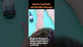 Improve Leg Health with Meridian Massage legmassage painrelief immunitybooster holistichealth [upl. by Turtle]