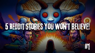 5 Reddit Stories You Wont Believe  RedDeep Reddit Stories Compilation  Part 1 [upl. by Karlyn]