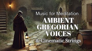 Ambient Gregorian Chant Choir  3 Hours of Music for Meditation with 432 Hz [upl. by Ennadroj371]