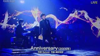 ～Anniversary～堂本 光一KinKikids [upl. by Chic397]