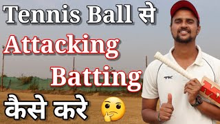 🔥 Attacking Batting In Tennis Ball Cricket With Vishal Batting Tips  How To Improve Batting [upl. by Anovahs]