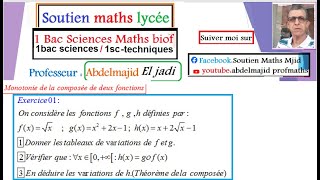 Généralités sur les fonctions Exercices corrigés Monotonie de la composée de deux fonctions1bacsm [upl. by Anitsirc515]