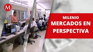 ¿Cómo se encuentra la economía mexicana  Mercados en Perspectiva [upl. by Alegre]