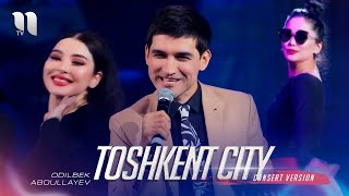 Odilbek Abdullayev  Toshkent city consert version 2021 [upl. by Nadab]