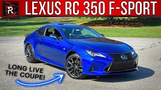 The 2024 Lexus RC 350 FSport Is An Endangered V6 Powered Sport Luxury Coupe [upl. by O'Donnell]