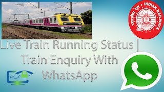 How to check live train running status using WhatsApp in Hindi  Live Train Enquiry by whatsapp [upl. by Sumetra]