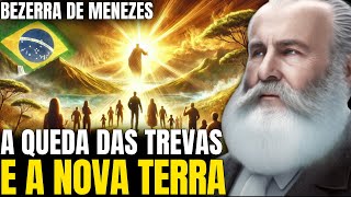 O FIM DO CICLO DE SOFRIMENTO NO BRASIL E NA TERRA I Bezerra de Menezes I Canal Espírita Nova Era [upl. by Ephrayim]