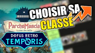 CHOISIR SA CLASSE SUR TEMPORIS 2  Tier List DOFUS RETRO TEMPORIS [upl. by Perrie]