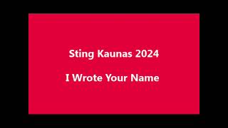 STING 30  I Wrote Your Name Kaunas LT June 09 2024 Zalgirio Arena AUDIO [upl. by German]